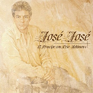 Álbum El Principe Con Trio Vol. 1 de José José