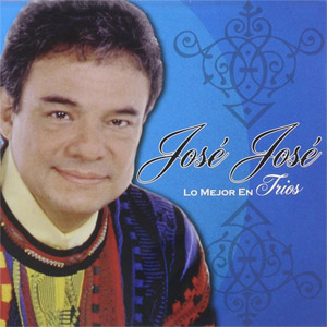 Álbum Lo Mejor En Tríos de José José