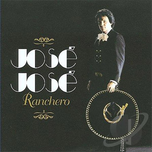 Álbum Ranchero de José José
