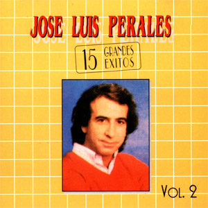Álbum 15 Grandes Éxitos Volumen 2 de José Luis Perales