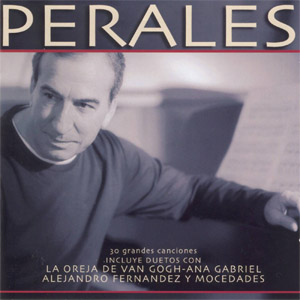 Álbum 30 Grandes Canciones de José Luis Perales