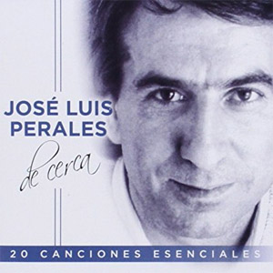 Álbum De Cerca: 20 Canciones Esenciales de José Luis Perales