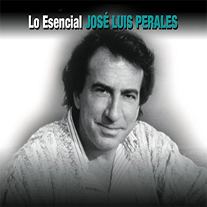 Álbum Lo Esencial de José Luis Perales