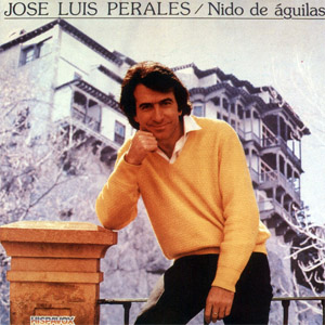 Álbum Nido De Aguilas de José Luis Perales