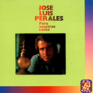 Álbum Para Vosotros Canto de José Luis Perales