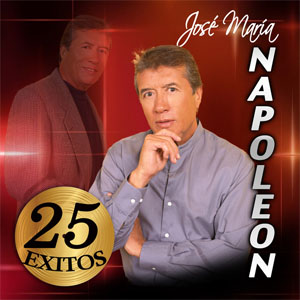 Álbum 25 Éxitos de José María Napoleón