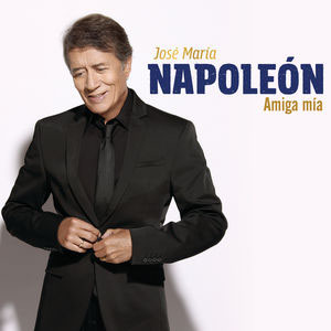 Álbum Amiga Mía de José María Napoleón