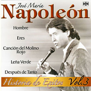Álbum Historia de Éxitos Vol.3 de José María Napoleón