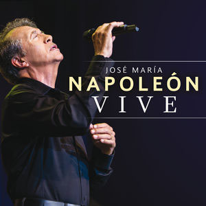 Álbum Vive de José María Napoleón