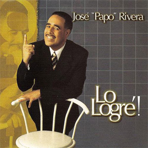 Álbum Lo Logré de José Papo Rivera