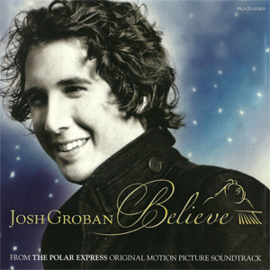 Álbum Believe de Josh Groban