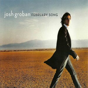 Álbum February Song de Josh Groban