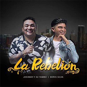 Álbum La Rebelión de Josimar y Su Yambú