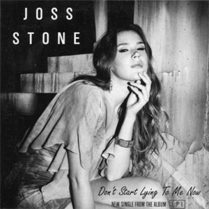Álbum Don't Start Lying To Me Now de Joss Stone