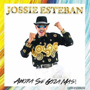 Álbum Ahora Se Goza Más! de Jossie Esteban y la Patrulla 15