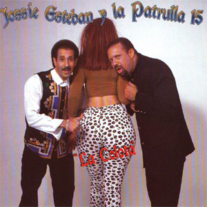 Álbum La Colota de Jossie Esteban y la Patrulla 15