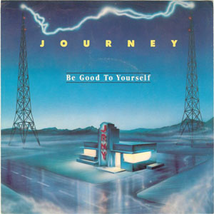 Álbum Be Good To Yourself de Journey