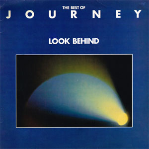 Álbum The Best Of Journey - Look Behind de Journey