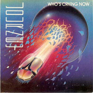 Álbum Who's Crying Now de Journey