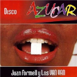 Álbum Azúcar de Juan Formell y Los Van Van
