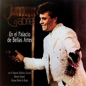 Álbum En El Palacio de Bellas Artes de Juan Gabriel