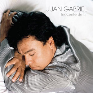 Álbum Inocente de Ti de Juan Gabriel