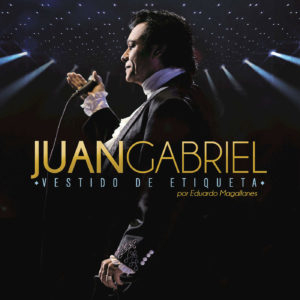 Álbum Vestido de Etiqueta por Eduardo Magallanes de Juan Gabriel