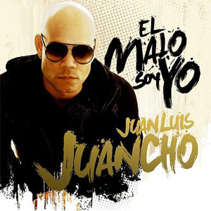Álbum El Malo Soy Yo de Juan Luis Juancho