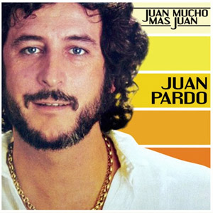 Álbum Juan Mucho Más Juan de Juan Pardo
