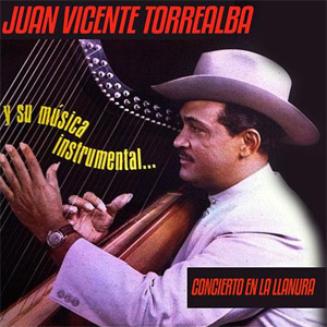 Álbum Concierto en la Llanura (Instrumental) de Juan Vicente Torrealba