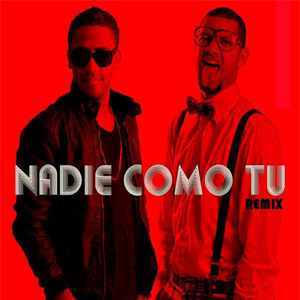 Álbum Nadie Como Tú (Remix) de Juancho Style