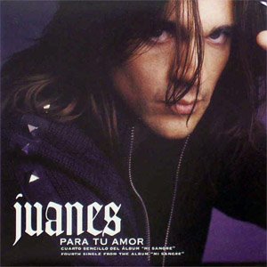 Álbum Para Tu Amor de Juanes