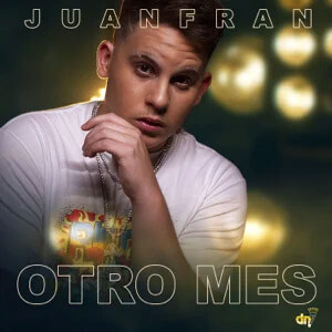 Álbum Otro Mes de JuanFran