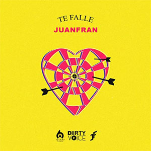 Álbum Te Fallé de JuanFran