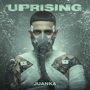 Álbum Uprising de Juanka El Problematik