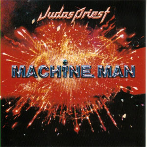 Álbum Machine Man de Judas Priest