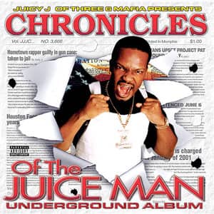 Álbum Chronicles Of The Juice Man de Juicy J