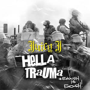 Álbum Hella Trauma de Juicy J