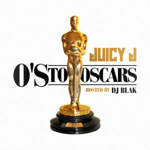 Álbum O's To Oscars de Juicy J
