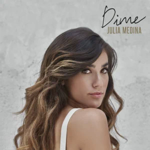 Álbum Dime de Julia Medina