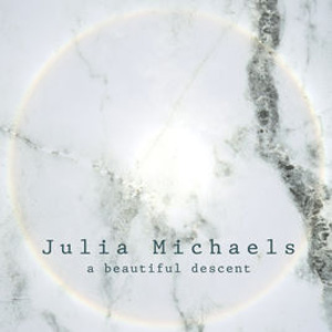 Álbum A Beautiful Descent (Ep) de Julia Michaels 