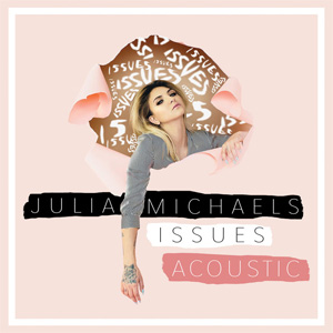 Álbum Issues (Acoustic) de Julia Michaels 