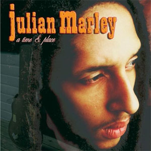 Álbum A Time and Place de Julián Marley