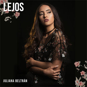 Álbum Lejos de Juliana Beltrán