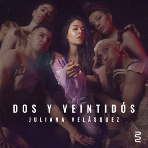 Álbum Dos y Veintidós de Juliana Velásquez