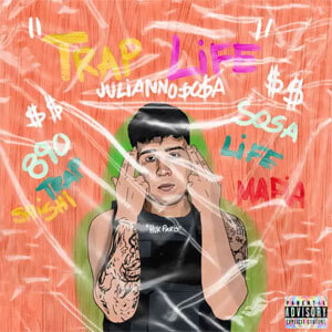 Álbum Trap Life de Julianno Sosa