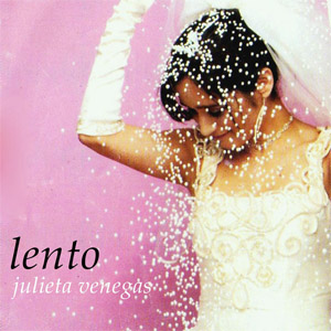 Álbum Lento de Julieta Venegas