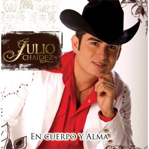 Álbum En Cuerpo Y Alma de Julio Chaidez