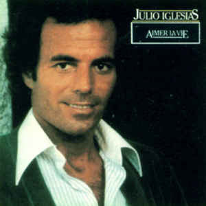 Álbum Aimer La Vie de Julio Iglesias