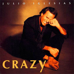 Álbum Crazy de Julio Iglesias
